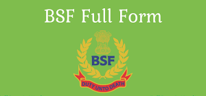 BSF Full Form And Meaning In Hindi Language