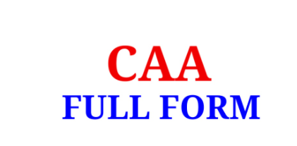 CAA full form and meaning in hindi language