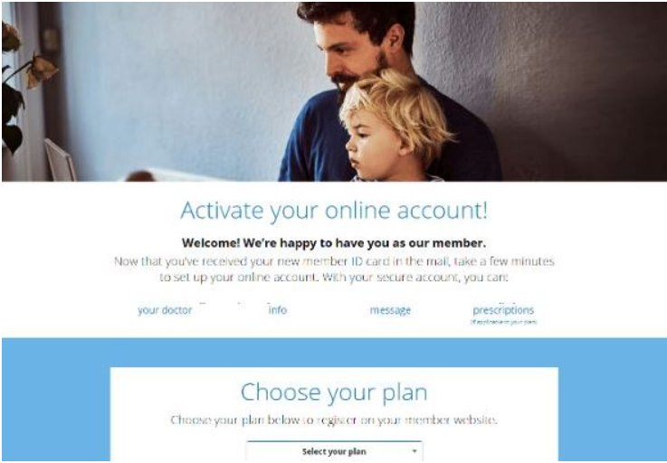 Activating Your MyHealthPlanAccount at www.myhealthplanaccount.com 